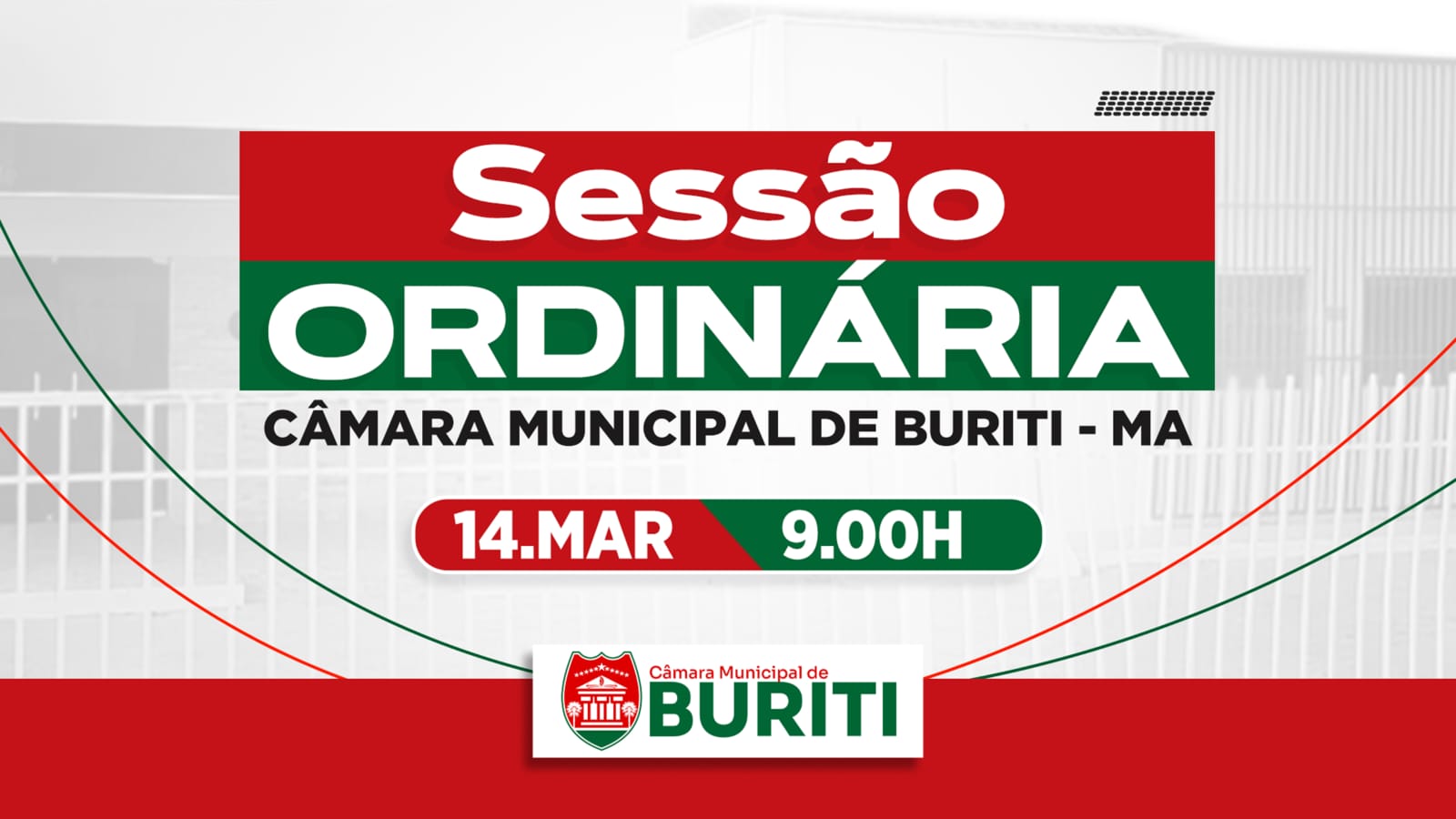 Transmissão da Sessão da Câmara Municipal de Vereadores de Buriti - MA, 14 de Março de 2025